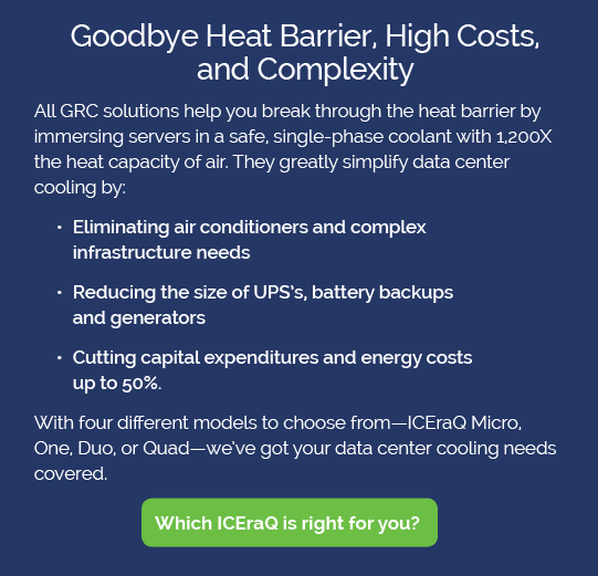 Goodbye Heat Barrier Break the Heat Barrier, High Costs, and Complexity of Data Center Cooling with GRC's Immersion Cooling Technology