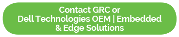 Contact GRC or Dell CTA All-in-One Immersion Cooling Server Systems - Contact GRC or Dell